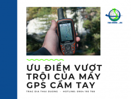 5 Ưu Điểm Vượt Trội Của Máy GPS Cầm Tay