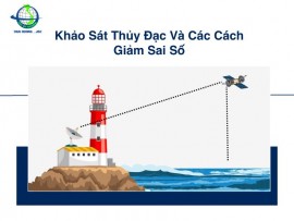 Khảo Sát Thủy Đạc Và Các Cách Giảm Sai Số