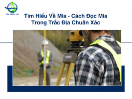 Tìm Hiểu Về Mia - Cách Đọc Mia Trong Trắc Địa Chuẩn Xác